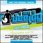 I Am a Deejay vol.002. Superstar Act.02 - CD Audio