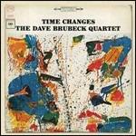 Time Changes - CD Audio di Dave Brubeck