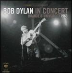 Bob Dylan in Concert. Brandeis University 1963