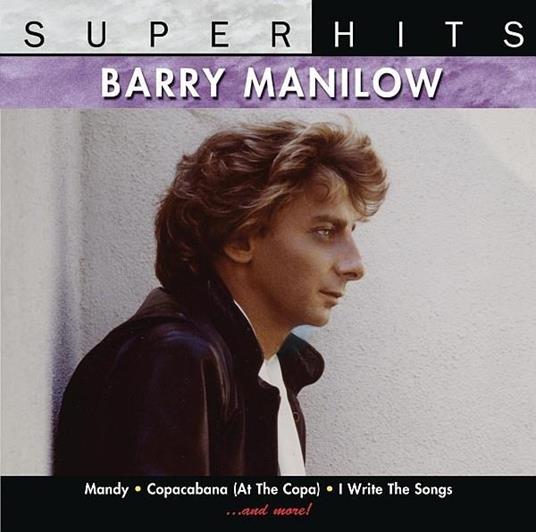 Superhits - CD Audio di Barry Manilow