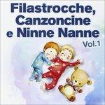 Filastrocche, canzoncine e ninne nanne vol.1