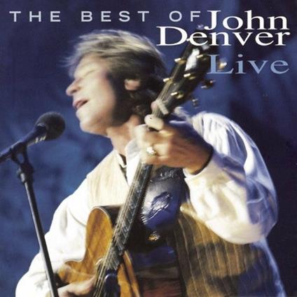Best of Live - CD Audio di John Denver