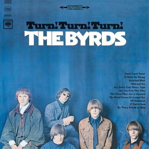Turn! Turn! Turn! - CD Audio di Byrds