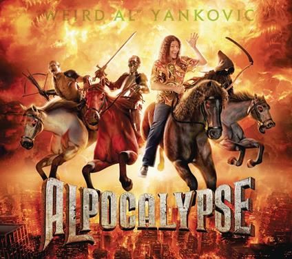 Alpocalypse - CD Audio di Weird Al Yankovic