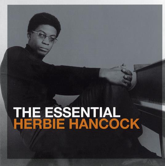 The Essential Herbie Hancock - CD Audio di Herbie Hancock