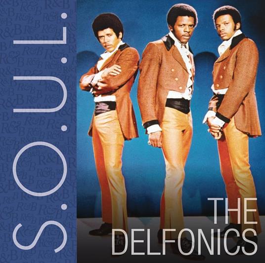 Soul - CD Audio di Delfonics