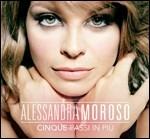 Cinque passi in più (Digipack) - CD Audio di Alessandra Amoroso