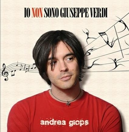 Io non sono Giuseppe Verdi - CD Audio di Andrea Giobs