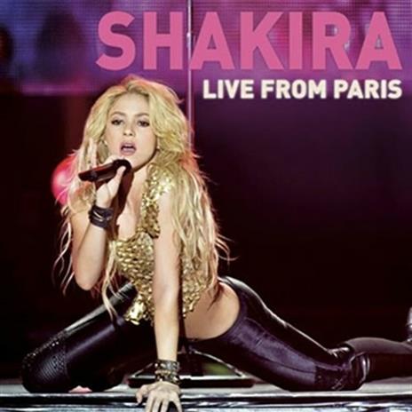 Live from Paris - CD Audio + DVD di Shakira