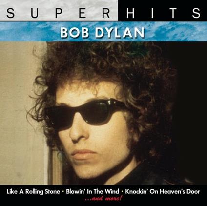 Super Hits - CD Audio di Bob Dylan