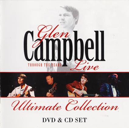 Through The Years Live - CD Audio di Glen Campbell