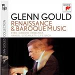 Musica barocca e rinascimentale - CD Audio di Glenn Gould