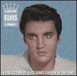 I Am an Elvis Fan