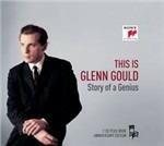 This Is Glenn Gould. Story of a Genius