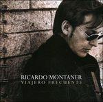 Viajero Frecuente - CD Audio di Ricardo Montaner