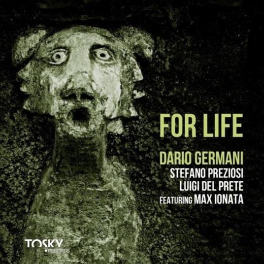 For Life - CD Audio di Dario Germani