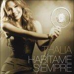Hanitame Sempre - CD Audio di Thalia