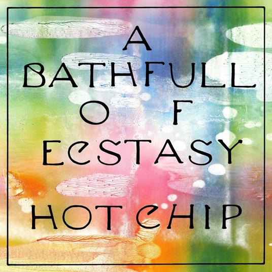 A Bath Full Of Ecstasy - Vinile LP di Hot Chip