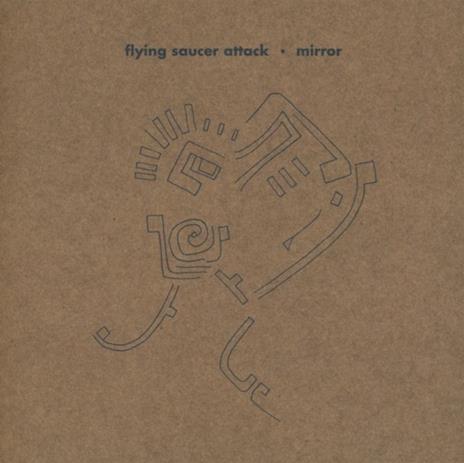 Mirror - CD Audio di Flying Saucer Attack