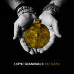 Rich Man - CD Audio di Doyle Bramhall II