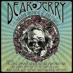 Dear Jerry. Celebrating the Music of Jerry Garcia - CD Audio + DVD