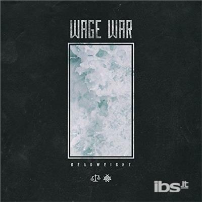 Deadweight - CD Audio di Wage War