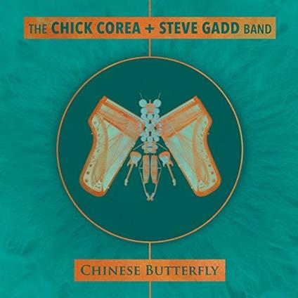 Chinese Butterfly - CD Audio di Chick Corea,Steve Gadd