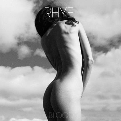 Blood - CD Audio di Rhye