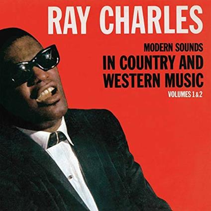 Modern Sounds vols. 1 & 2 - CD Audio di Ray Charles