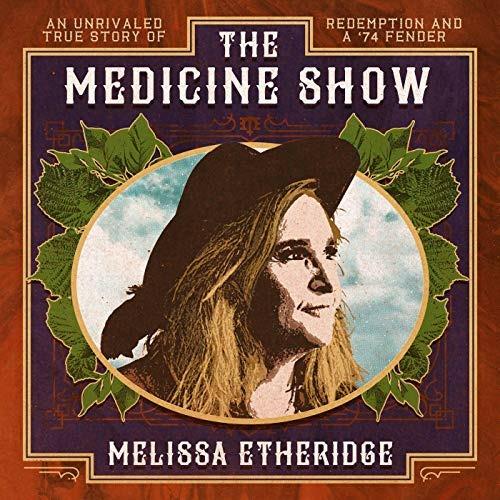 The Medicine Show - CD Audio di Melissa Etheridge