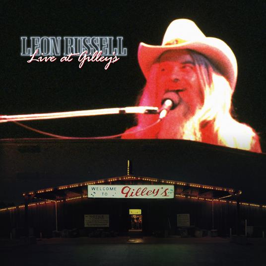 Live at Gilley's - CD Audio di Leon Russell