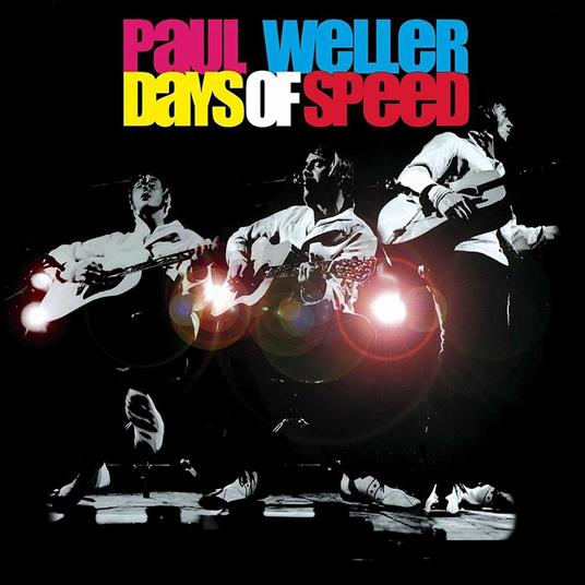 Days of Speed - Vinile LP di Paul Weller