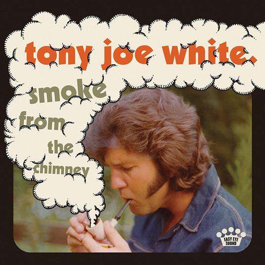 Smoke from the Chimney - CD Audio di Tony Joe White