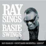 Ray Sings, Basie Swings - CD Audio di Count Basie,Ray Charles