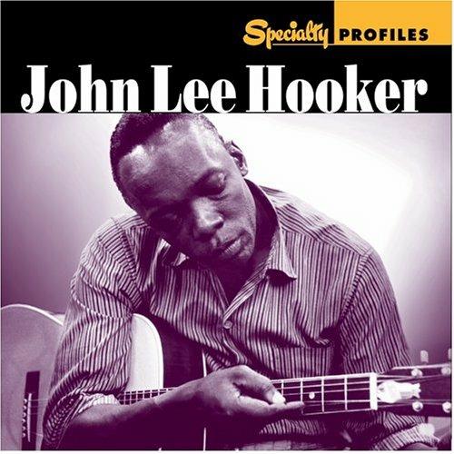 Specialty Profiles - CD Audio di John Lee Hooker