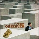 The Observer - CD Audio di Jon Irabagon