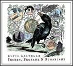 Secret, Profane and Sugarcane - CD Audio di Elvis Costello
