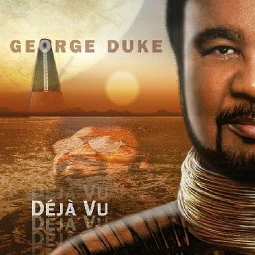 Deja' Vu - CD Audio di George Duke