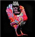 Do the Funky Chicken - CD Audio di Rufus Thomas