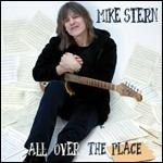 All Over the Place - CD Audio di Mike Stern