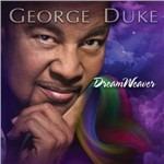 Dreamweaver - CD Audio di George Duke