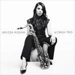 Melissa Aldana & Crash Trio - CD Audio di Melissa Aldana,Crash Trio