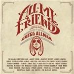 All My Friends. Celebrating the Songs & Voice of Gregg Allman - CD Audio