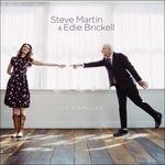So Familiar - CD Audio di Edie Brickell,Steve Martin