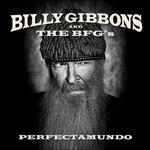 Perfectamundo - CD Audio di Billy Gibbons