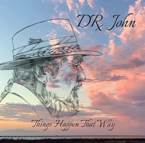 Things Happen That Way - CD Audio di Dr. John