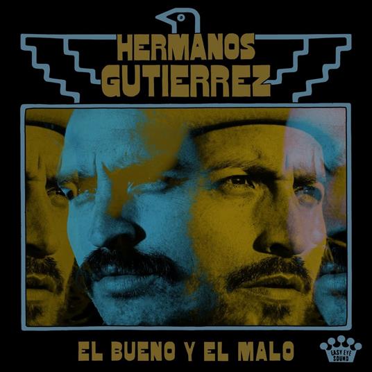 El Bueno Y El Malo - CD Audio di Hermanos Gutierrez
