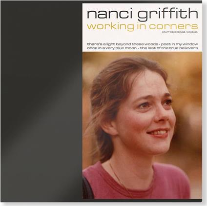 Working In Corners - Vinile LP di Nanci Griffith