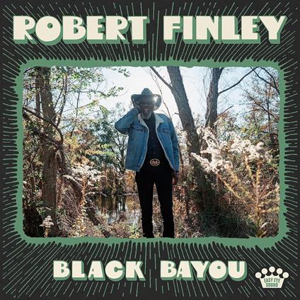 Black Bayou - CD Audio di Robert Finley