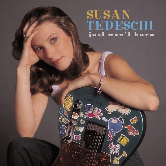 Just Won't Burn (25th Anniversary Edition) - Vinile LP di Susan Tedeschi